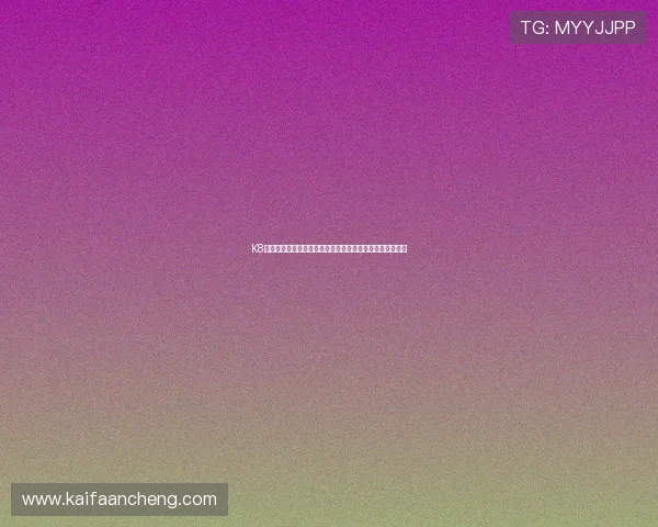 K8体育登录登录线路性能提升的实用建议，确保赛事流畅体验